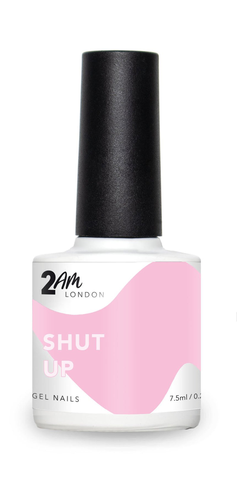 2AM London Gel - Shut Up